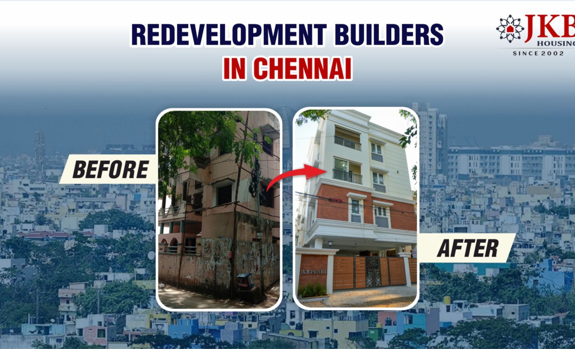 redevelopment builders in Chennai